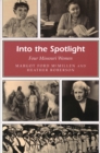 Into the Spotlight : Four Missouri Women - Book