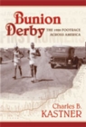 Bunion Derby : The 1928 Footrace Across America - Book