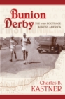 Bunion Derby : The 1928 Footrace Across America - eBook