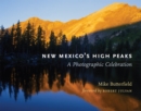 New Mexico's High Peaks : A Photographic Celebration - Book