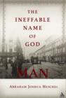 The Ineffable Name of God: Man : Poems in Yiddish and English - Book