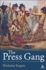 The Press Gang : Naval Impressment and its Opponents in Georgian Britain - eBook