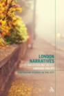 London Narratives : Post-War Fiction and the City - Book