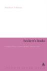 Beckett's Books : A Cultural History of the Interwar Notes - Book