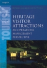 Heritage Visitor Attractions : An Operations Management Perspective - Book