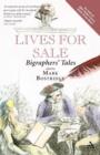 Lives for Sale : Biographers' Tales - Book
