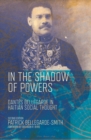 In the Shadow of Powers : Dantes Bellegarde in Haitian Social Thought - eBook
