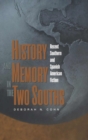 History and Memory in the Two Souths : Recent Southern and Spanish American Fiction - Book