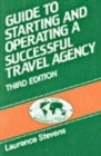 Guide to Starting & Operating a Travel Agency - Book