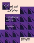 Death and Dying Understanding and Care - Book
