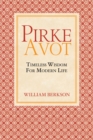 Pirke Avot : Timeless Wisdom for Modern Life - Book