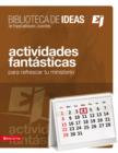 Biblioteca de ideas : Actividades fant?sticas - Book
