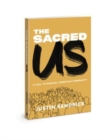 Sacred Us - Book