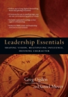 Leadership Essentials – Shaping Vision, Multiplying Influence, Defining Character - Book