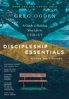 Discipleship Essentials – A Guide to Building Your Life in Christ - Book
