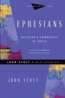 Ephesians - Building a Community in Christ - Book