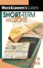Mack Leeann`s Guide to Short–Term Missions - Book