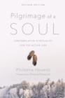 Pilgrimage of a Soul – Contemplative Spirituality for the Active Life - Book