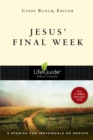 Jesus' Final Week - eBook