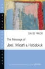 The Message of Joel, Micah & Habakkuk - eBook