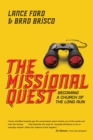 The Missional Quest : Becoming a Church of the Long Run - eBook