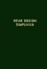 Gear Design Simplified - Book