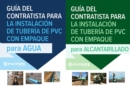 Guia del Contratista para Instalacion de Tuberias de PVC con Empaque para Agua/ para Alcantarillado - Book