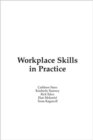 Workplace Skills in Practice : Case Studies of Technical Work - Book