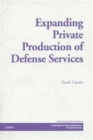 Expanding Private Production of Defense Services - Book