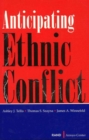 Anticipating Ethnic Conflict - Book