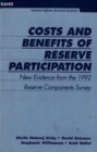 Costs and Benefits of Reserve Participation : New Evidence from the 1992 Reserve Components Survey - Book