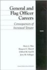 General and Flag Officer Careers : Consequences of Increased Tenure - Book