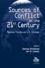 Sources of Conflict in the 21st Century : Strategic Flashpoints and U.S. Strategy - Book