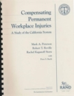 Compensating Permanent Workplace Injuries : A Study of the California System - Book