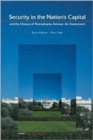 Security in the National Capital and the Closure of Pennsylvania Avenue : An Assessment - Book