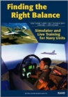 Finding the Right Balance : Simulator and Live Training for Navy Units - Book