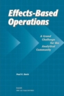 Effects-based Operations (EBO) : A Grand Challenge for the Analytical Community - Book