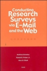 Conducting Research Surveys Via E-mail and the Web - Book