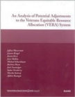 An Analysis of Potential Adjustments to the Veterans Equitable Resource Allocation (VERA) System - Book