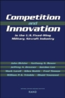 Competition and Innovation in the U.S. Fixed-Wing Military Aircraft Industry - Book