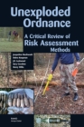 Unexploded Ordnance : A Critical Review of Risk Assessment Methods - Book