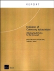 Evaluation of Community Voices Miami : Affecting Health Policy for the Uninsured - Book