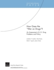 How Goes the War on Drugs? : An Assessment of U.S. Drug Problems and Policy OP-121-DPRC - Book