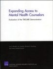 Expanding Access to Mental Health Counselors : Evaluation of the TRICARE Demonstration - Book
