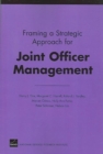 Framing a Strategic Approach for Joint Officer Management - Book