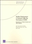 Student Displacement in Louisiana After the Hurricanes of 2005 : Experiences of Public Schools and Their Students - Book