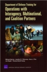 Department of Defense Training for Operations with Interagency, Multinational, and Coalition Partners - Book