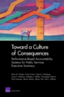 Toward a Culture of Consequences : Performance-Based Accountability Systems for Public Services--Executive Summary - Book