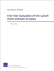 First Year Evaluation of the Caruth Police Institute at Dallas - Book