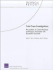 Cold Case Investigations : An Analysis of Current Practices and Factors Associated with Successful Outcomes - Book